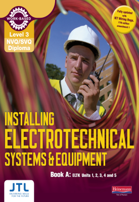 Level 3 NVQ/SVQ Diploma Installing Electrotechnical Systems And ...