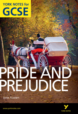 Pride and Prejudice: York Notes for GCSE | Paul Pascoe | Pearson Pride and Prejudice: York Notes for GCSE | Paul Pascoe | Pearson