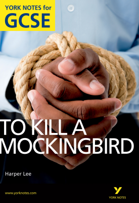To Kill a Mockingbird: York Notes for GCSE | Beth Sims | Pearson To Kill a Mockingbird: York Notes for GCSE | Beth Sims | Pearson