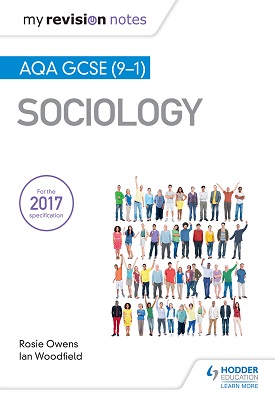 My Revision Notes: AQA GCSE (9-1) Sociology - Hodder - Free Trial