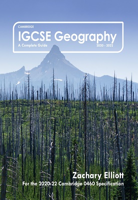 Cambridge IGCSE Geography: A Complete Guide - Zachary Elliott ...