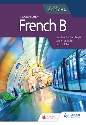 French B For The IB Diploma Second Edition - Hodder - התנסות בחינם