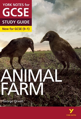 Animal Farm: York Notes for GCSE 9-1 | Wanda Opalinska | Pearson Animal Farm: York Notes for GCSE 9-1 | Wanda Opalinska | Pearson