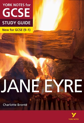Jane Eyre: York Notes for GCSE 9-1 | Sarah Darragh | Pearson Jane Eyre: York Notes for GCSE 9-1 | Sarah Darragh | Pearson