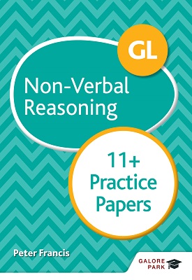 GL 11+ Non-Verbal Reasoning Practice Papers | Peter Francis | Hodder GL 11+ Non-Verbal Reasoning Practice Papers | Peter Francis | Hodder