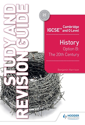 Cambridge IGCSE And O Level History Option B: The 20th Century Study ...