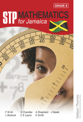 STP Mathematics for Jamaica Grade 9 | Sue Chandler, Sue Chandler, J Steele | Oxford University Press STP Mathematics for Jamaica Grade 9 | Sue Chandler, Sue Chandler, J Steele | Oxford University Press