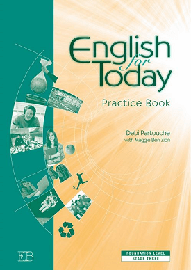 English For Today, Foundation Level, Stage 3 - Practice Book | Meggie Ben Zion | Eric Cohen Books English For Today, Foundation Level, Stage 3 - Practice Book | Meggie Ben Zion | Eric Cohen Books