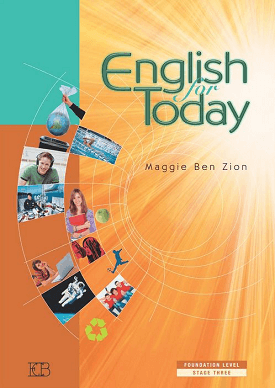 English for Today, Foundation Level, Stage 3 - Student Book | Meggie Ben Zion | Eric Cohen Books English for Today, Foundation Level, Stage 3 - Student Book | Meggie Ben Zion | Eric Cohen Books