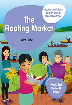 Hodder Cambridge Primary English Reading Book B Fiction Foundation Stage | Ruth Price | Hodder Hodder Cambridge Primary English Reading Book B Fiction Foundation Stage | Ruth Price | Hodder