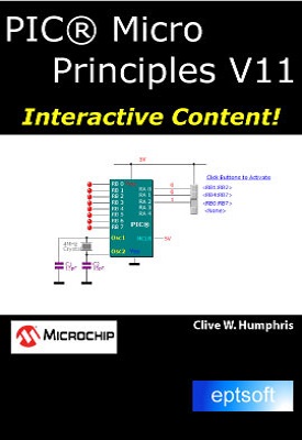 PIC Micro Principles V11 | Clive W. Humphris | eptsoft PIC Micro Principles V11 | Clive W. Humphris | eptsoft