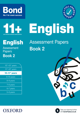 Bond 11+: Bond 11+ Maths Assessment Papers 10-11 Book 2 - Oxford ...