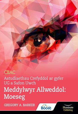 CBAC Religious Studies for A Level & AS Key Thinkers: Ethics | Gregory Barker | Illuminate publishing CBAC Religious Studies for A Level & AS Key Thinkers: Ethics | Gregory Barker | Illuminate publishing