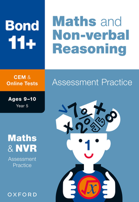 Bond 11+: Bond 11+ CEM Maths & Non-verbal Reasoning