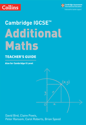 Collins Cambridge Igcseтдв Cambridge Igcseтдв Additional Maths Teacherтащs Guide Second Edition Collins Cambridge Igcseтдв Cambridge Igcseтдв Additional Maths Teacherтащs Guide Second Edition