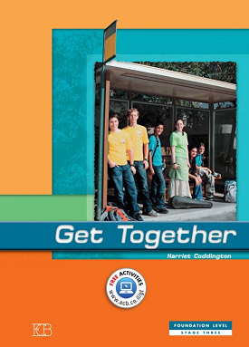 Get Together - StudentBook | Harriet Coddington | Eric Cohen Books Get Together - StudentBook | Harriet Coddington | Eric Cohen Books