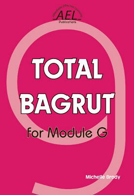 Total Bagrut For Module G | Michelle Brody | AEL Total Bagrut For Module G | Michelle Brody | AEL